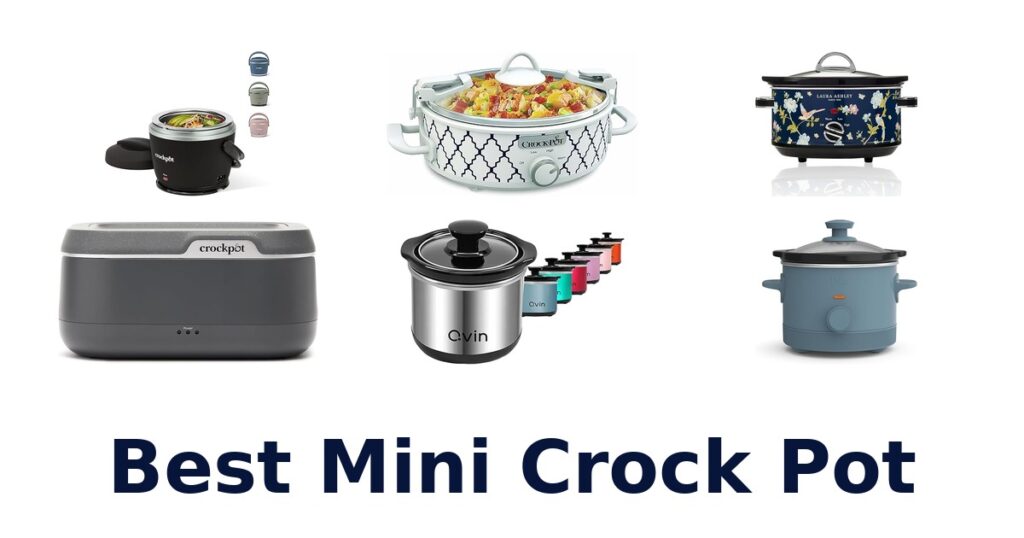 best mini crock pot