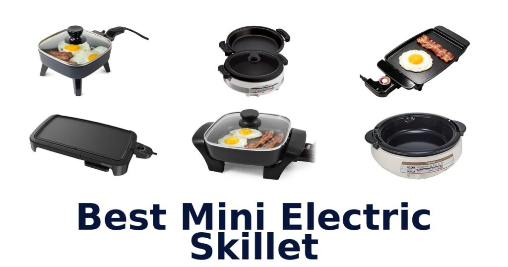 best mini electric skillet