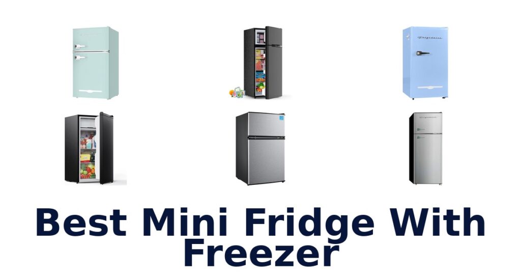 best mini fridge with freezer
