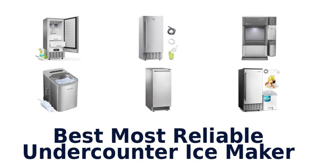 best most reliable undercounter ice maker