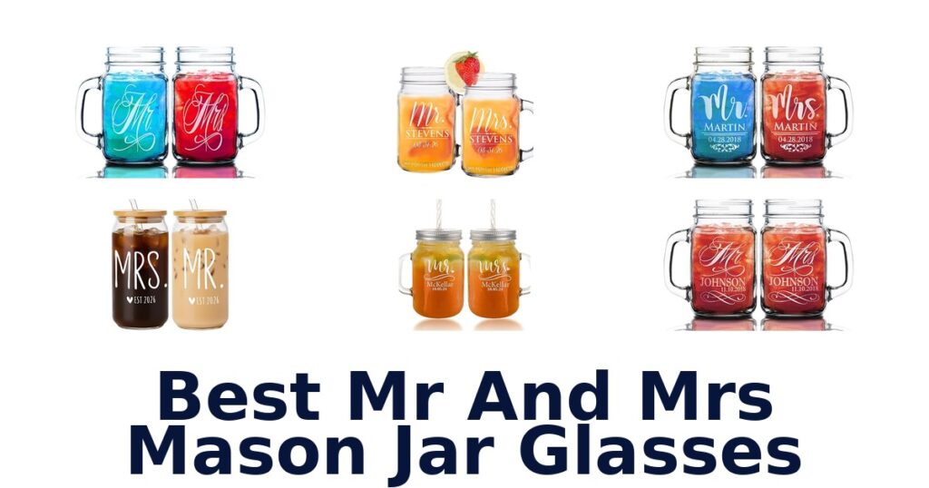 best mr and mrs mason jar glasses