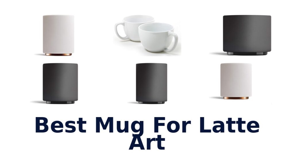 best mug for latte art