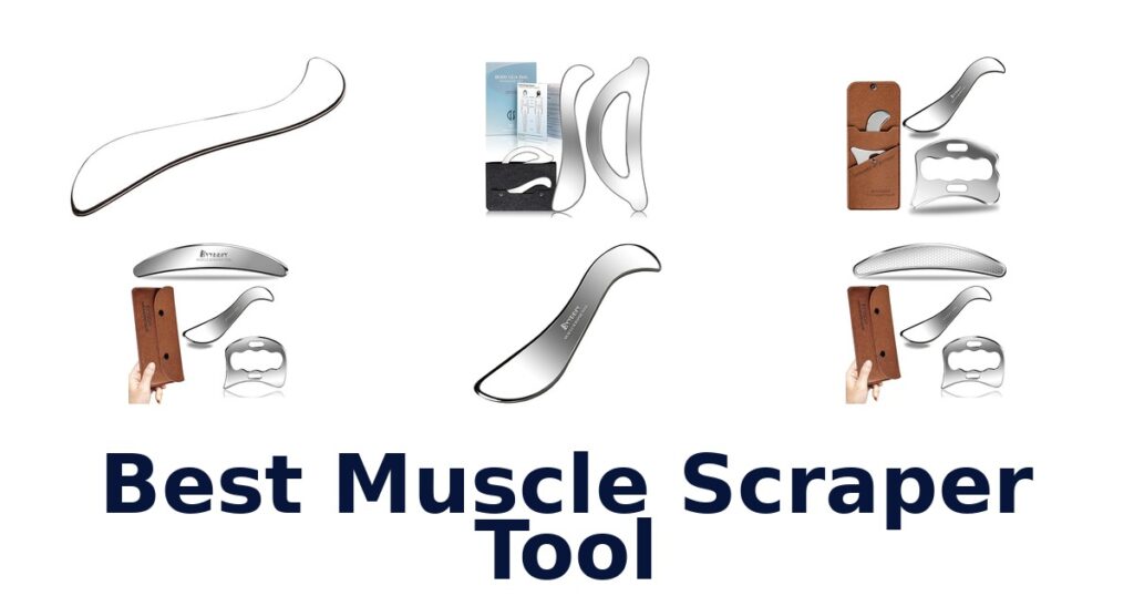 best muscle scraper tool