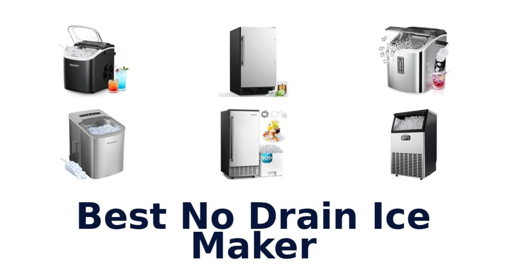 BEST No Drain Ice Makers: Top 10 Picks for 2026 best no drain ice maker
