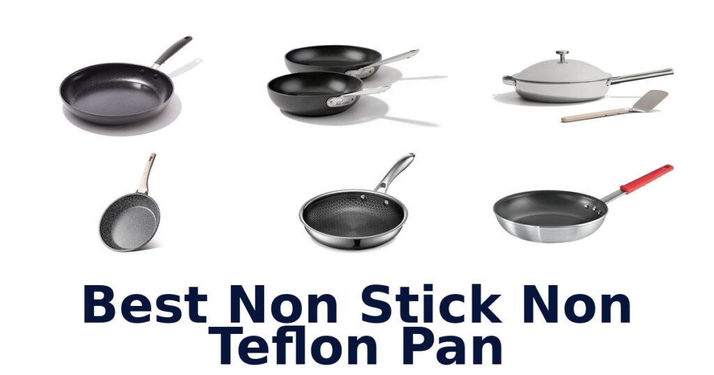 BEST Non-Stick Non-Teflon Pans: Top 10 Picks 2026 best non stick non teflon pan