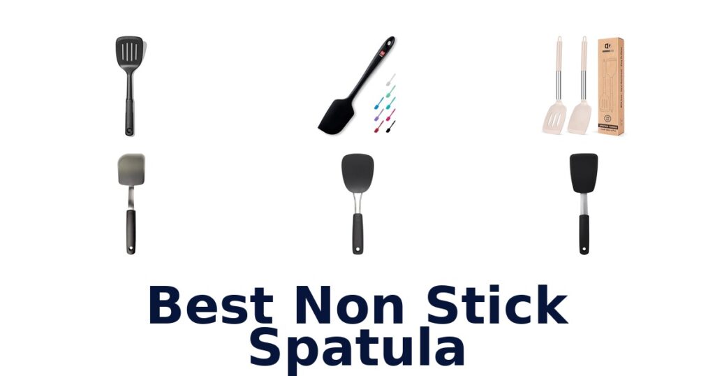 Best Non Stick Spatulas: Top 10 Picks best non stick spatula