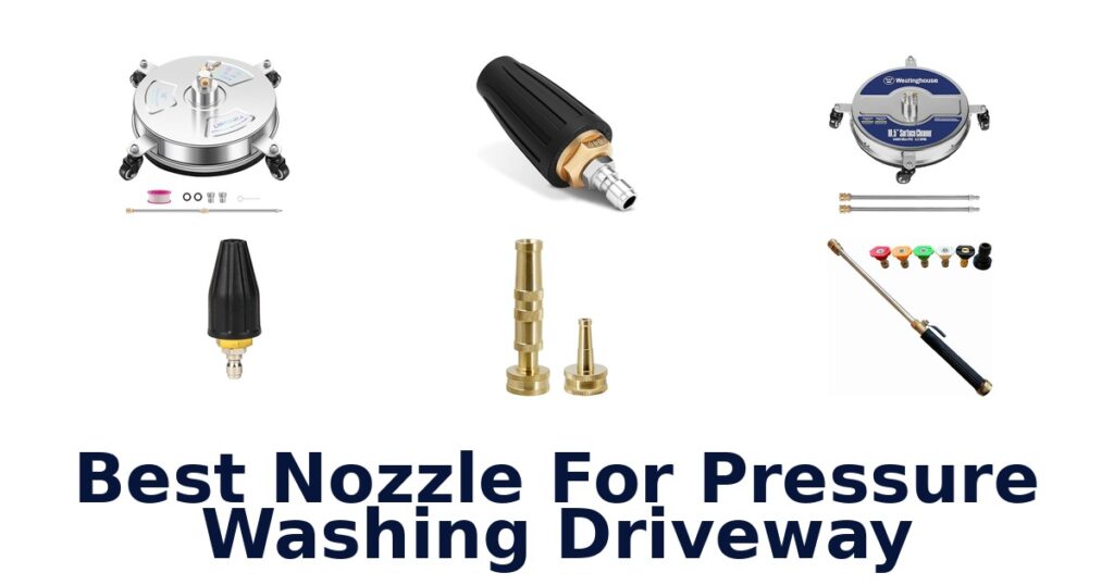best nozzle for pressure washing driveway