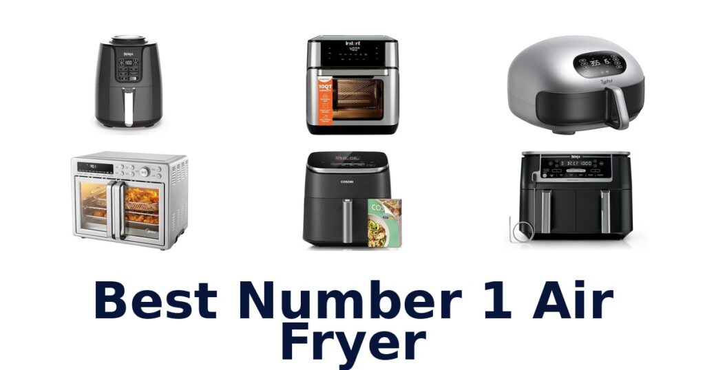 best number 1 air fryer