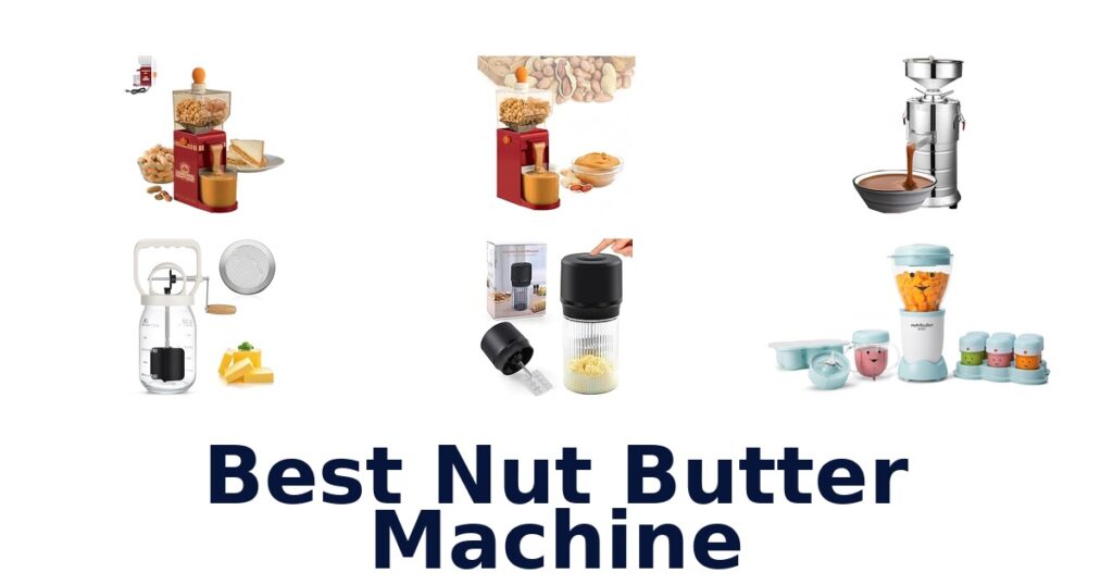 best nut butter machine