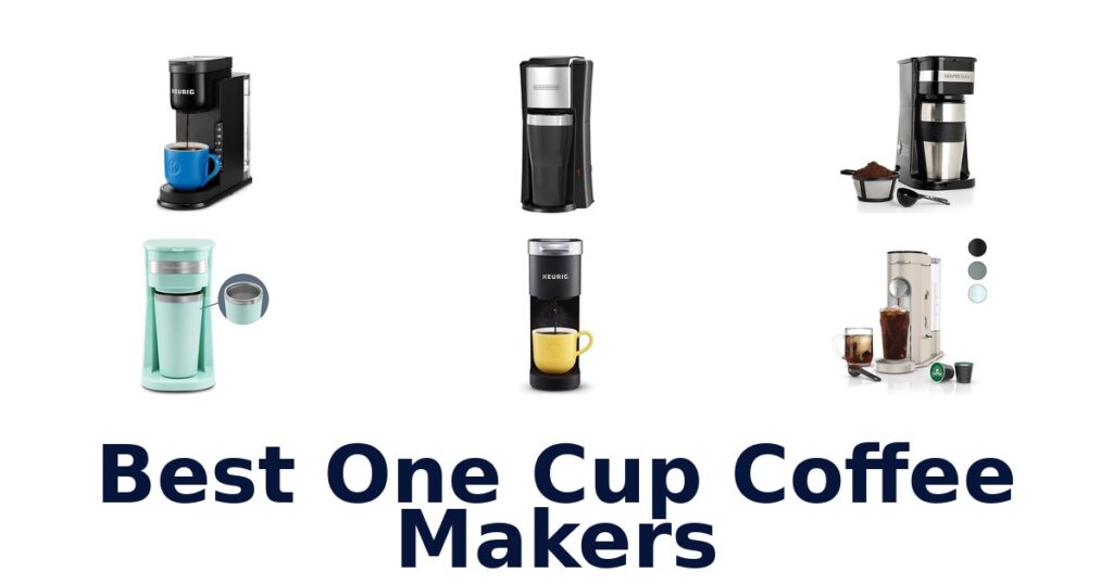 best one cup coffee makers