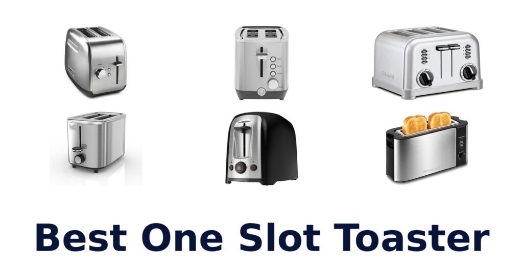 best one slot toaster