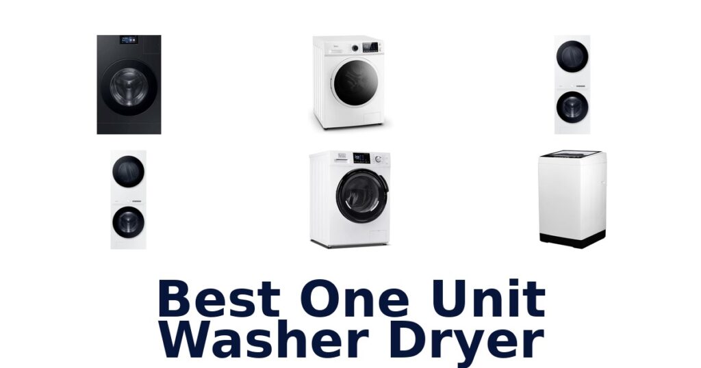 best one unit washer dryer