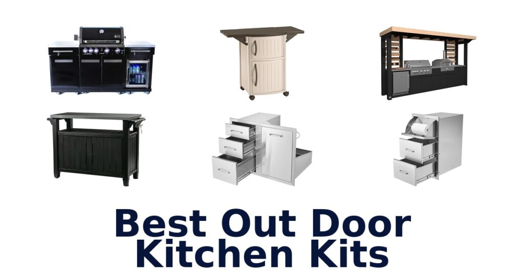 BEST Outdoor Kitchen Kits: Top 10 Picks best out door kitchen kits
