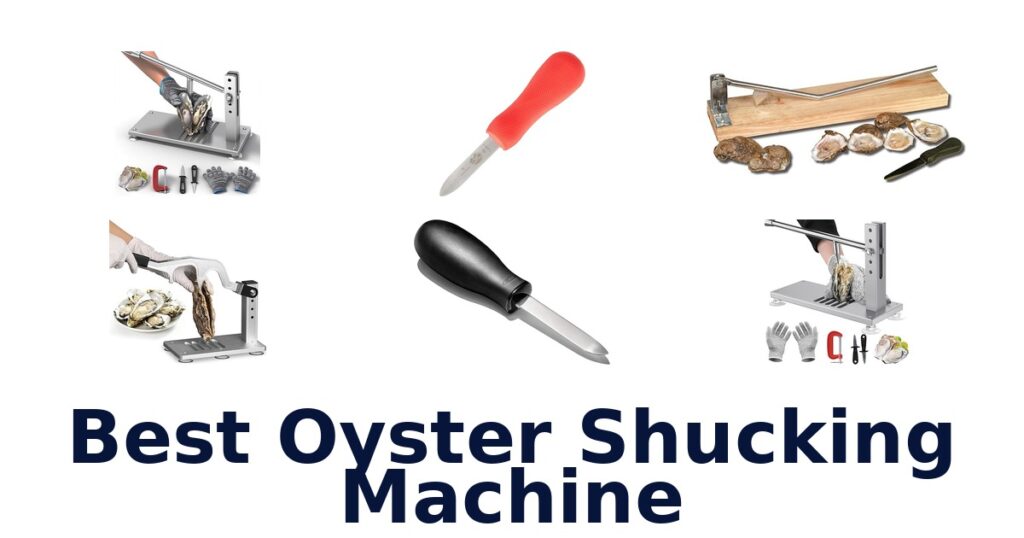 best oyster shucking machine