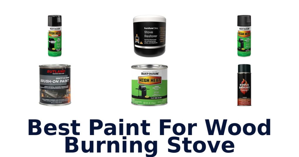 best paint for wood burning stove