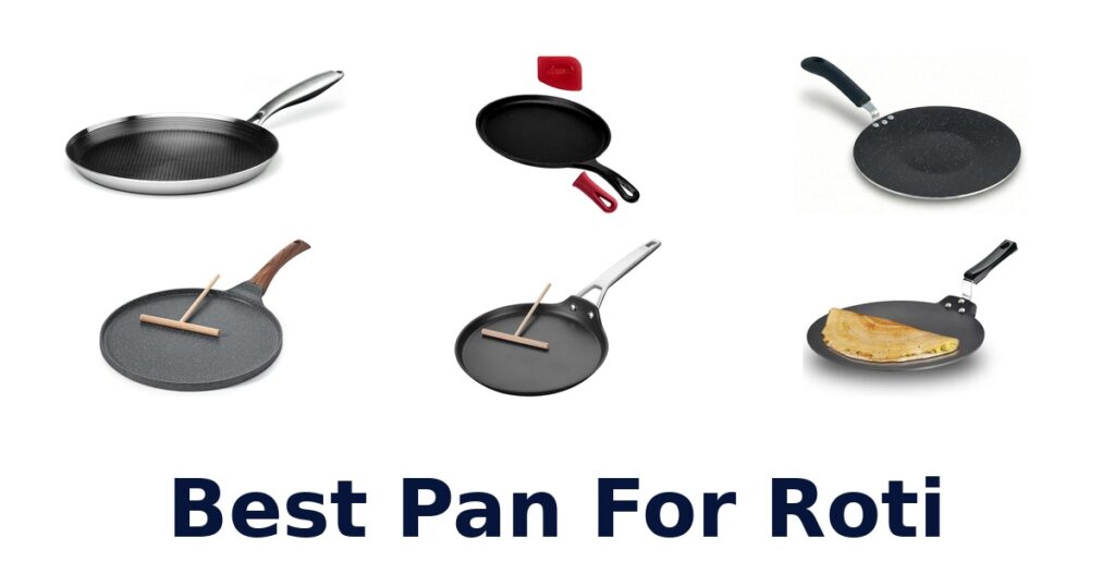 best pan for roti
