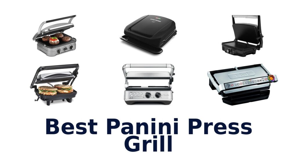 BEST Panini Press Grills: Top 10 Picks best panini press grill