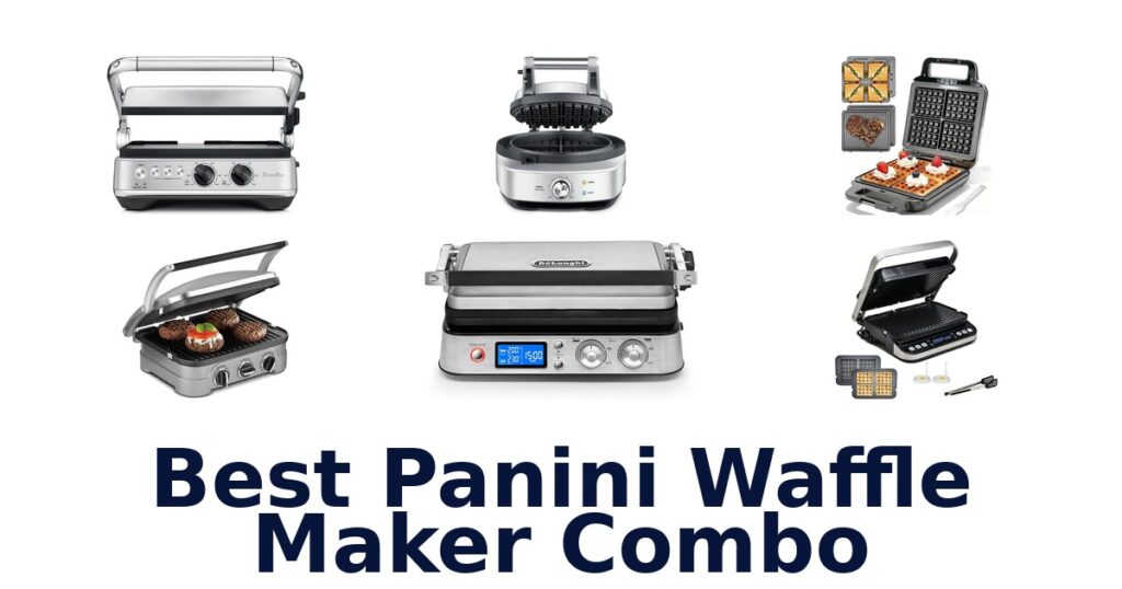 Best Panini Waffle Maker Combos: Top 10 Picks best panini waffle maker combo