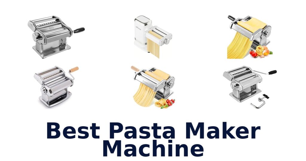 best pasta maker machine