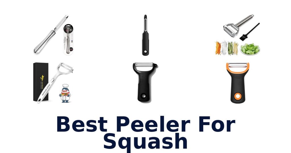 Best Squash Peelers: Top 10 Picks for Effortless Prep best peeler for squash