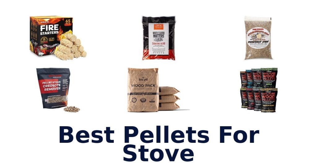 best pellets for stove