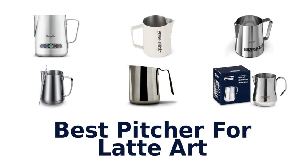 Best Pitcher for Latte Art: Top 10 Picks Reviewed best pitcher for latte art