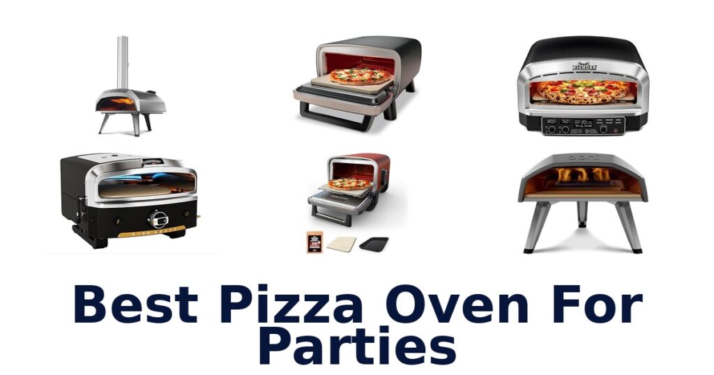 Best Pizza Ovens for Parties: Top 10 Picks best pizza oven for parties
