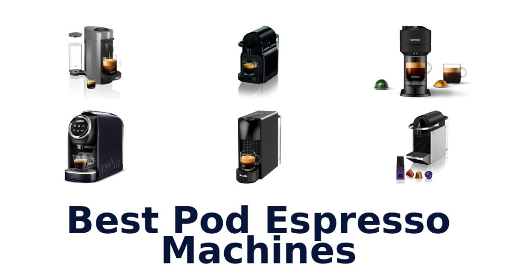 best pod espresso machines