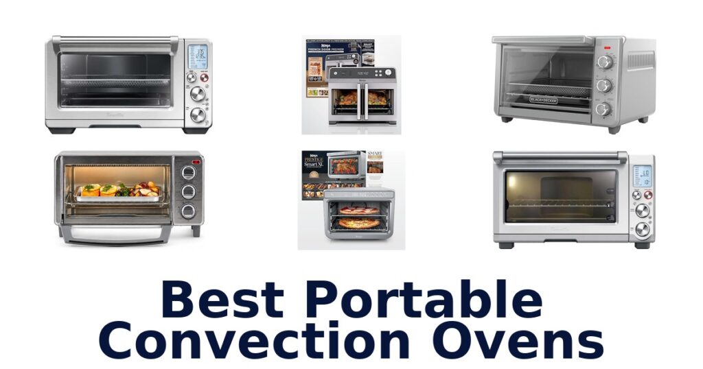 Best Portable Convection Ovens: Top 10 Picks for 2026 best portable convection ovens