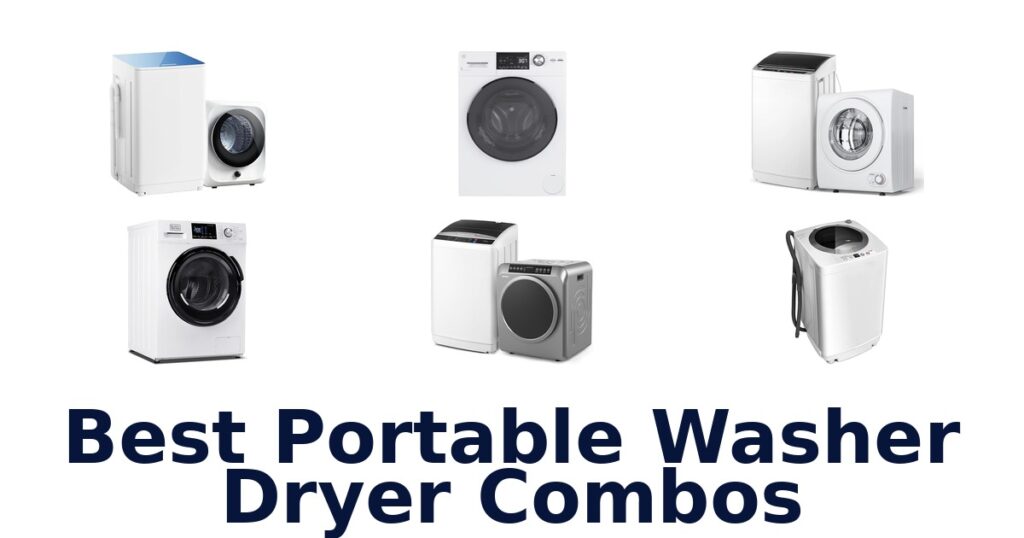Best Portable Washer Dryers: Top 10 Picks best portable washer dryer combos