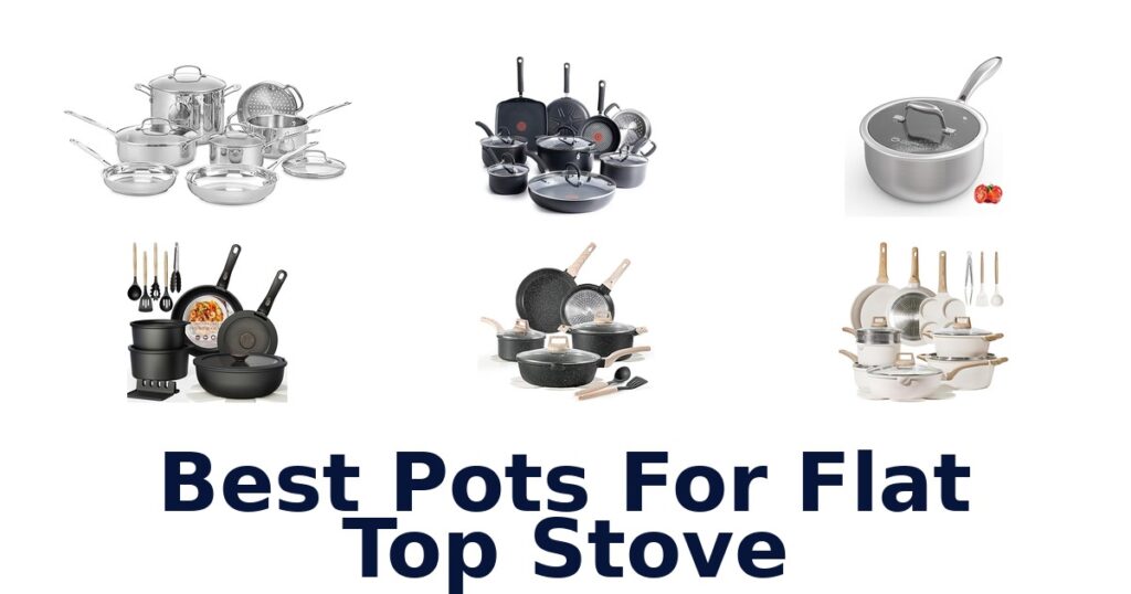 best pots for flat top stove