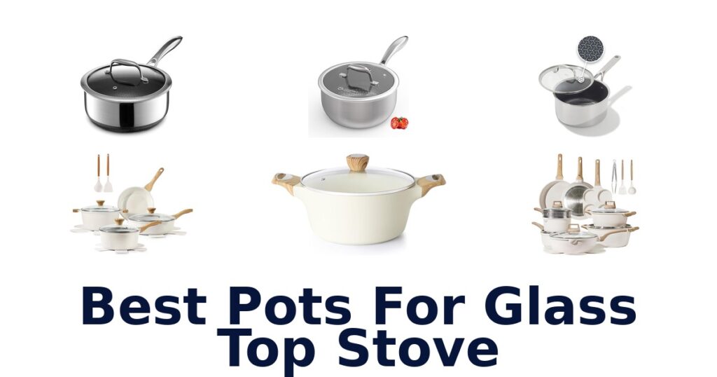 best pots for glass top stove