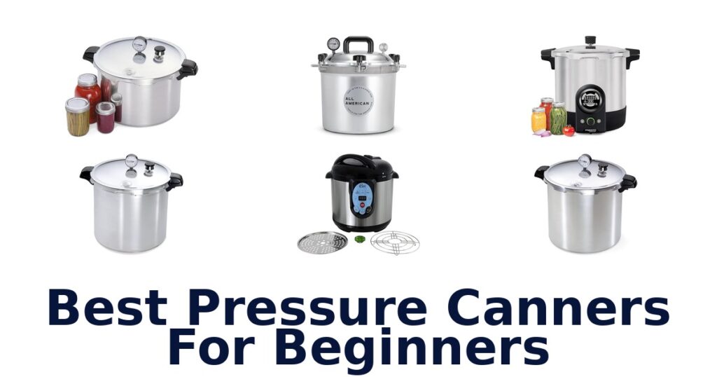 best pressure canners for beginners