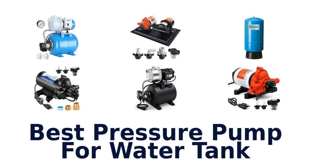 best pressure pump for water tank