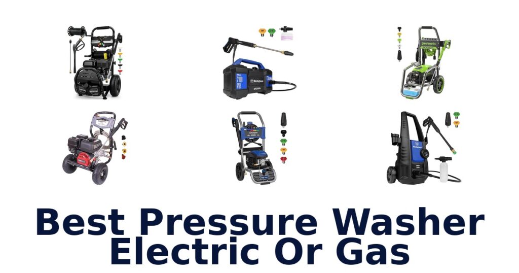 best pressure washer electric or gas