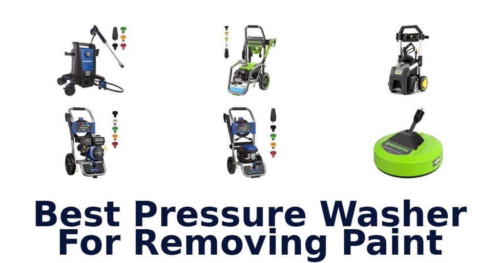 best pressure washer for removing paint