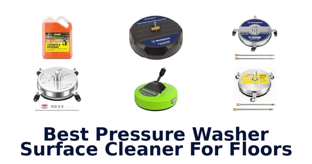 Best Pressure Washer Surface Cleaners for Floors best pressure washer surface cleaner for floors