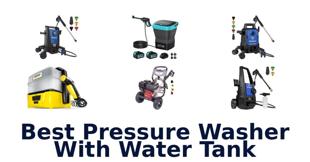 Best Pressure Washers w/ Water Tank: Top 10 Picks best pressure washer with water tank
