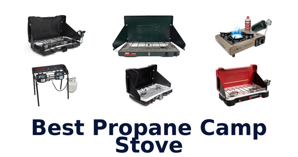 BEST Propane Camp Stoves: Top 10 Picks best propane camp stove