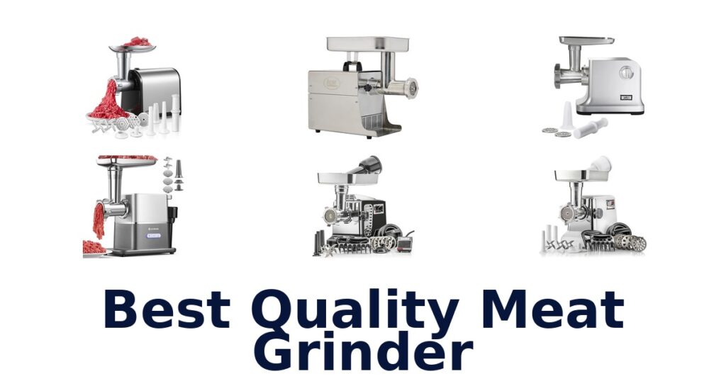 best quality meat grinder