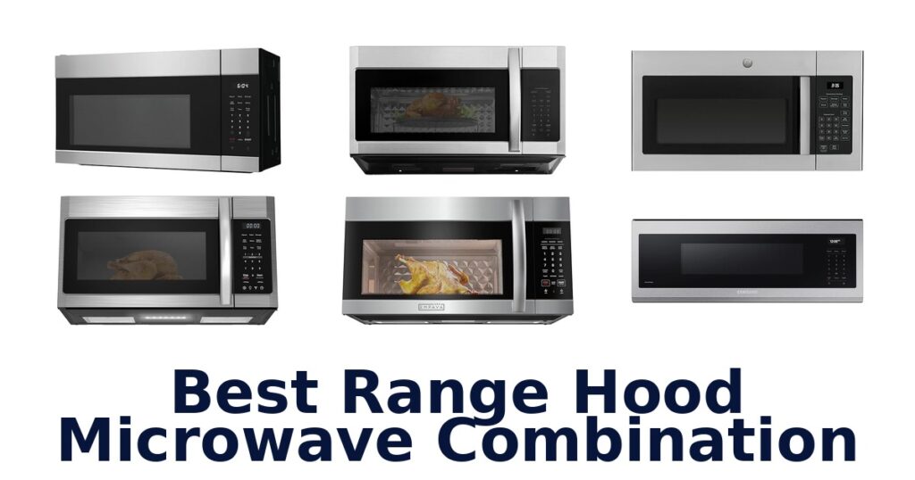 Best Range Hood Microwaves: Top 10 Picks (2026) best range hood microwave combination
