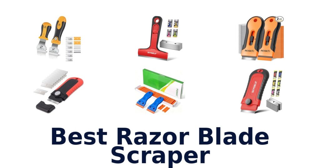 Best Razor Blade Scrapers: Top 10 Picks Now! best razor blade scraper