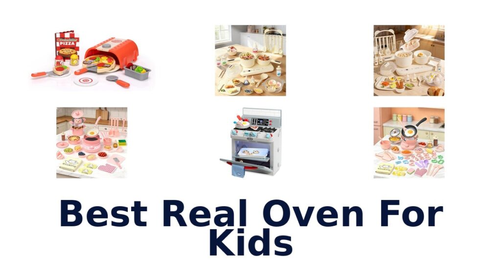 Best Real Ovens For Kids: Top 10 Picks best real oven for kids