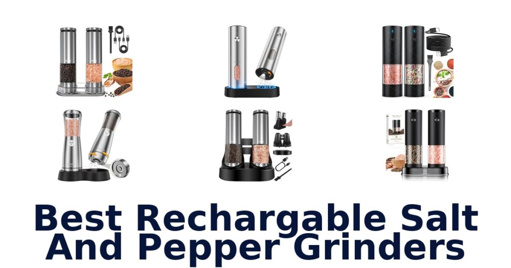 best rechargable salt and pepper grinders