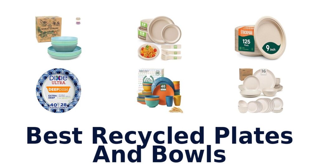 Best Recycled Plates & Bowls: Top 10 Eco-Choices best recycled plates and bowls