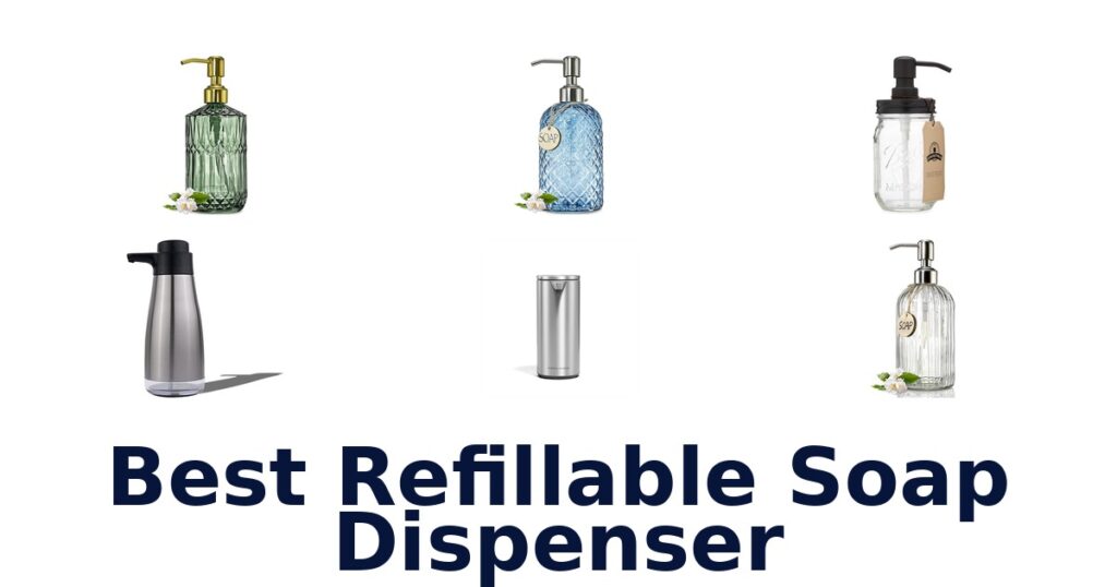 best refillable soap dispenser