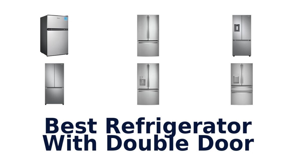 best refrigerator with double door