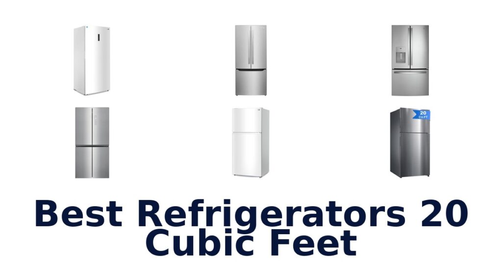 best refrigerators 20 cubic feet