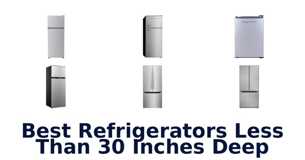 best refrigerators less than 30 inches deep