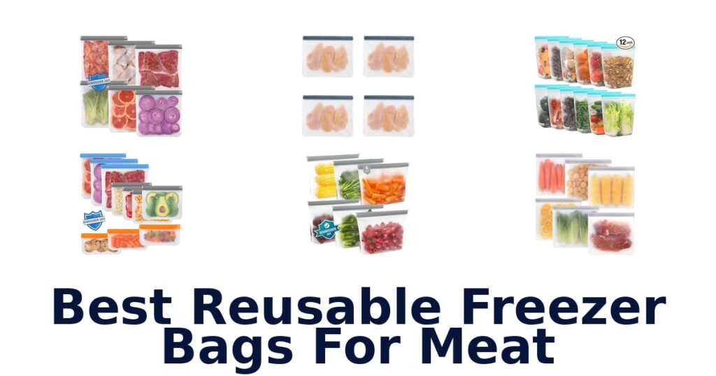 best reusable freezer bags for meat